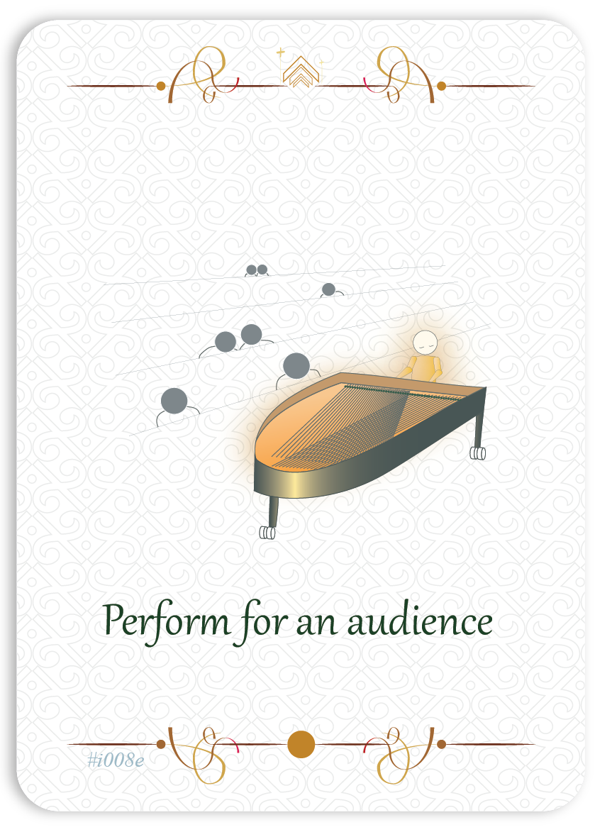 Perform for an audience