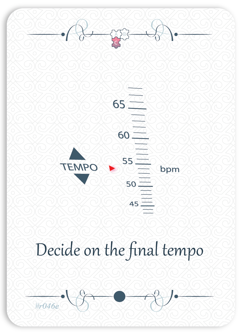 Decide on the final tempo