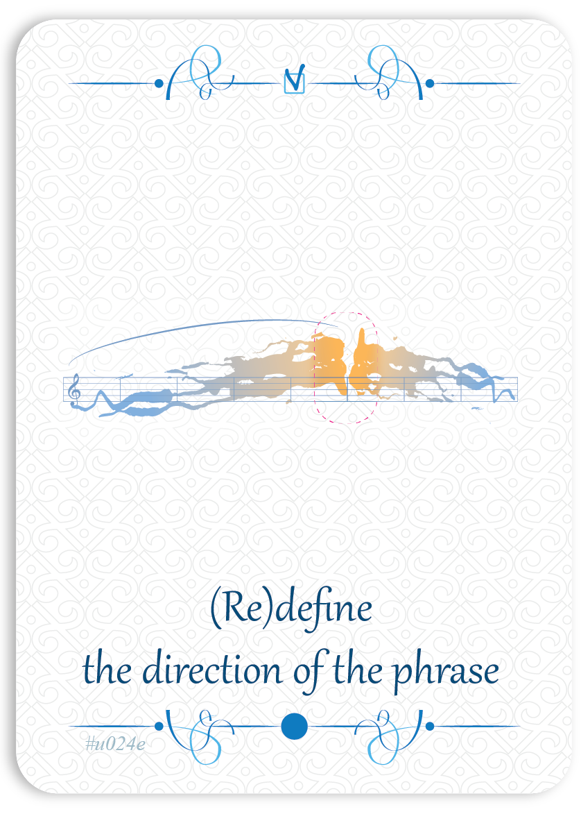 (Re)define the direction of the phrase