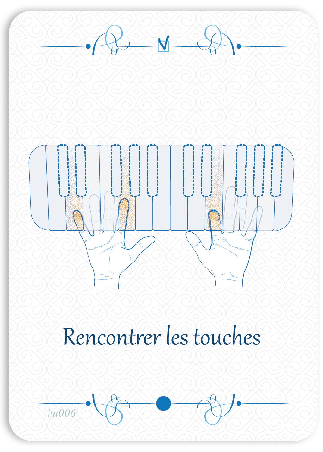 Rencontrer les touches