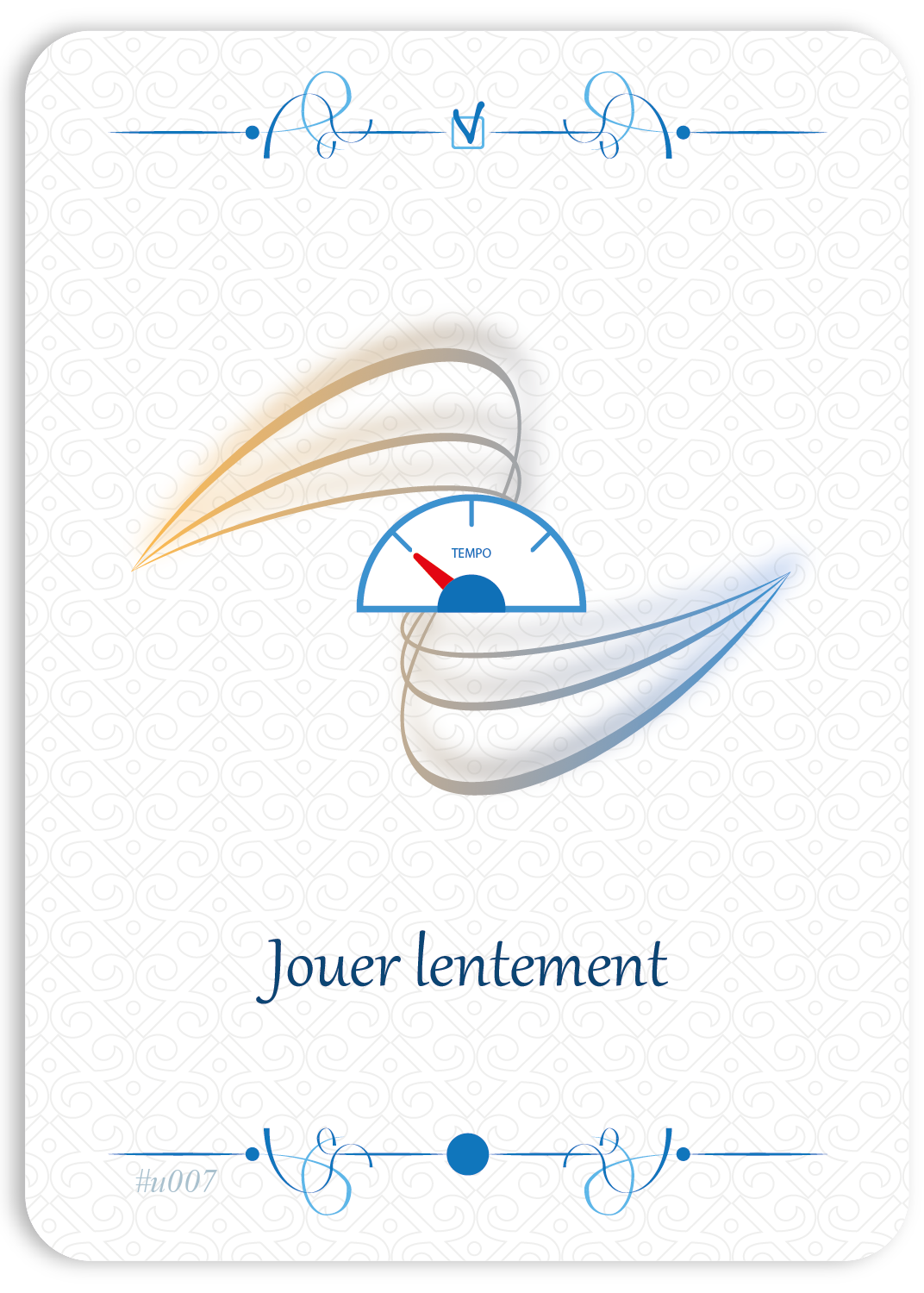 Jouer lentement
