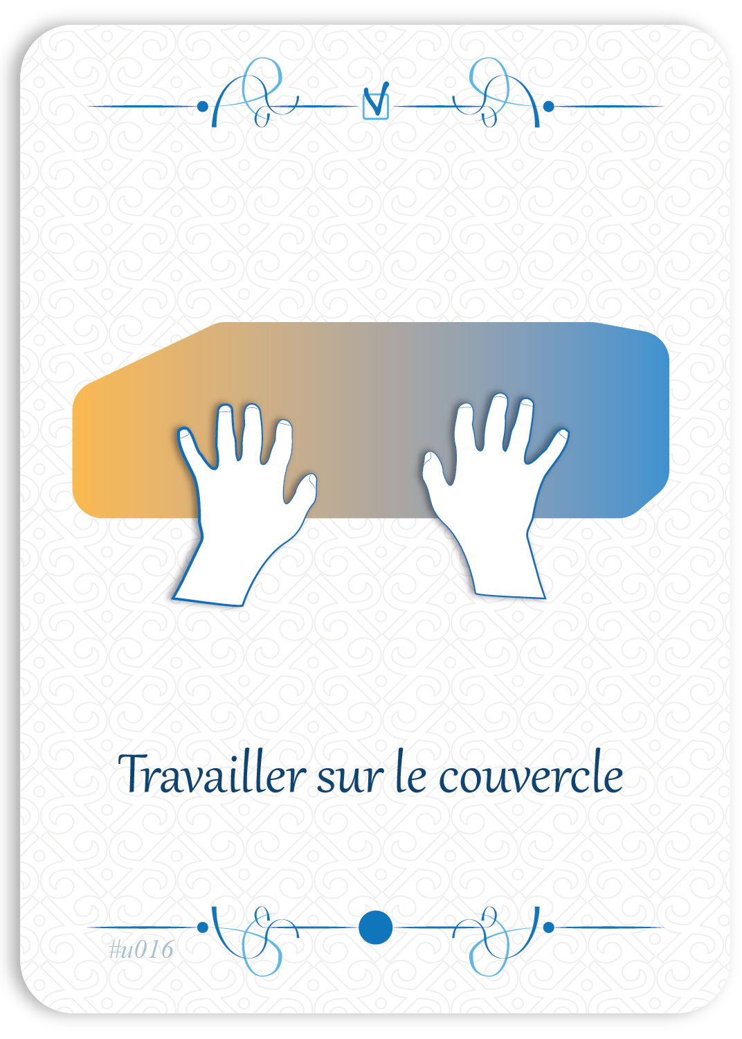 Travailler sur le couvercle