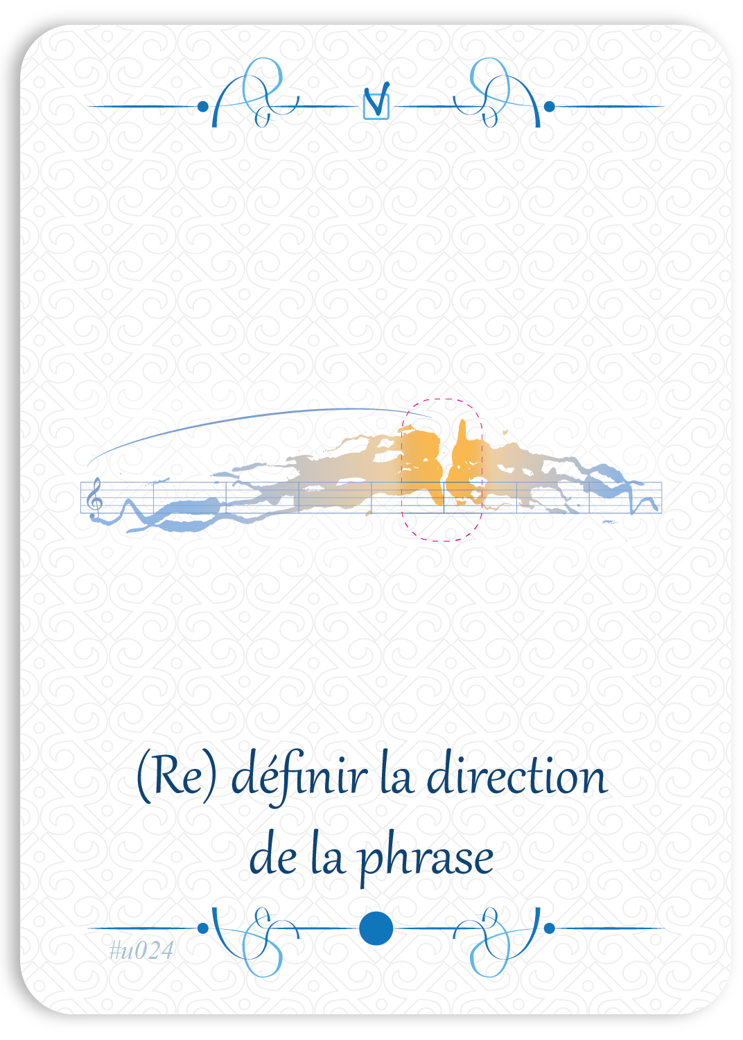 (Re)définir la direction de la phrase